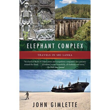 Elephant Complex: Travels in Sri Lanka (Vintage Departures)