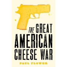 The Great American Cheese War