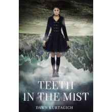Teeth in the Mist