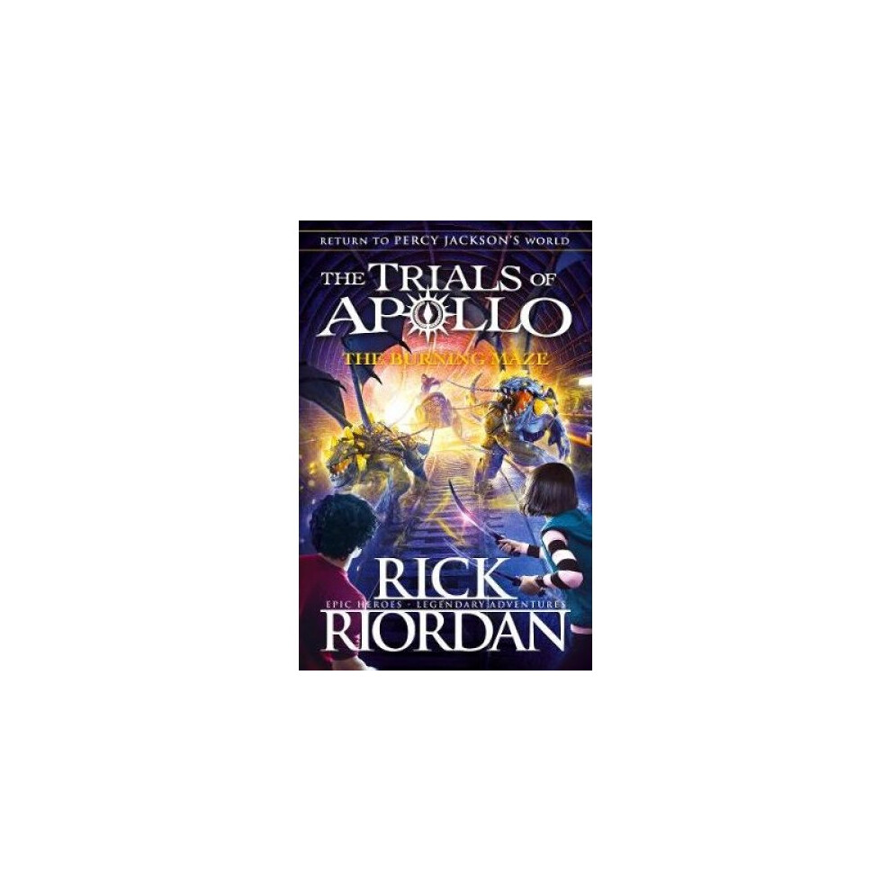 The Burning Maze (The Trials of Apollo Book 3)