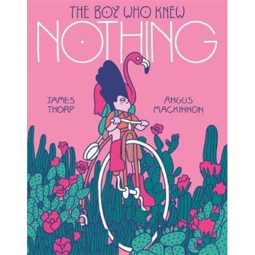 The Boy who Knew Nothing