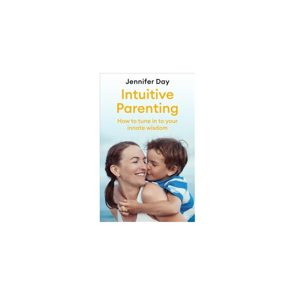 Intuitive Parenting