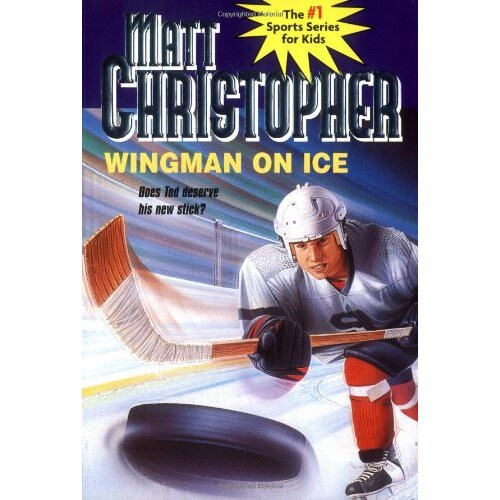 Wingman On Ice (Matt Christopher Sports Classics)