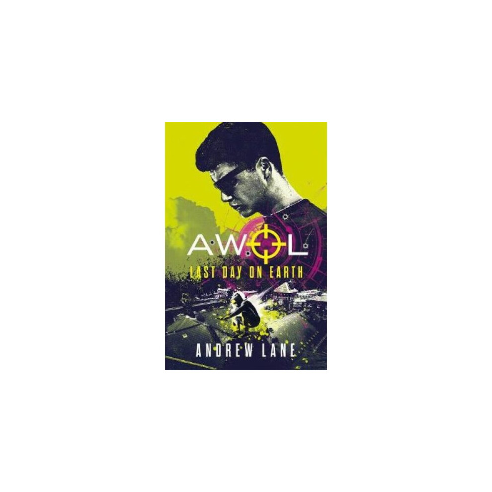 AWOL 4: Last Day on Earth