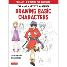 The Manga Artist's Handbook: Drawing Basic Characters