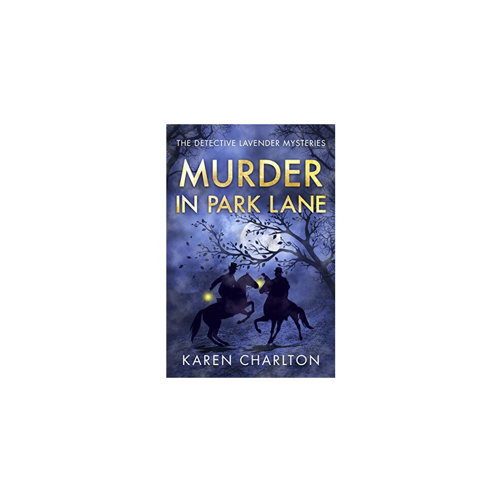 Lavender Murder In Park Lane (The Detective Mysteries)