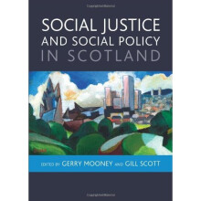 Social justice and social policy in Scotland