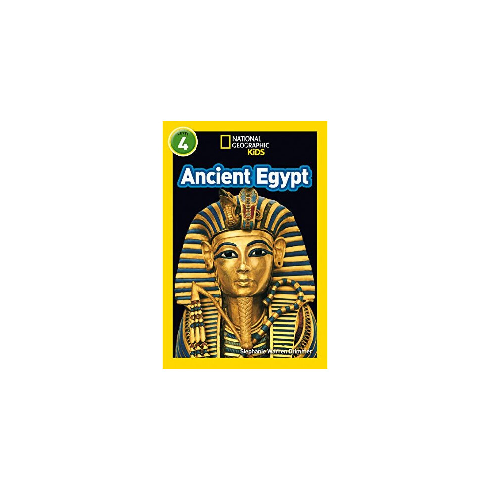 Ancient Egypt: Level (National Geographic Readers) Size 4