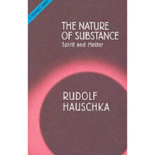 The Nature of Substance: Spirit and Matter