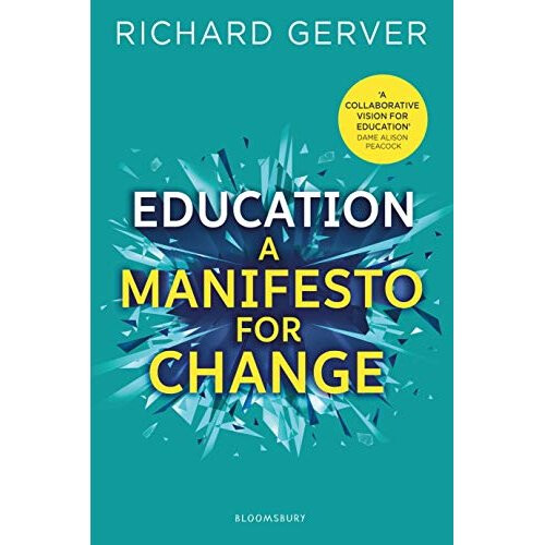 Education: A Manifesto for Change