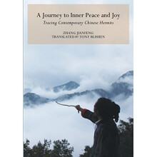 Journey to Inner Peace and Joy: Contemporary Chinese Hermits