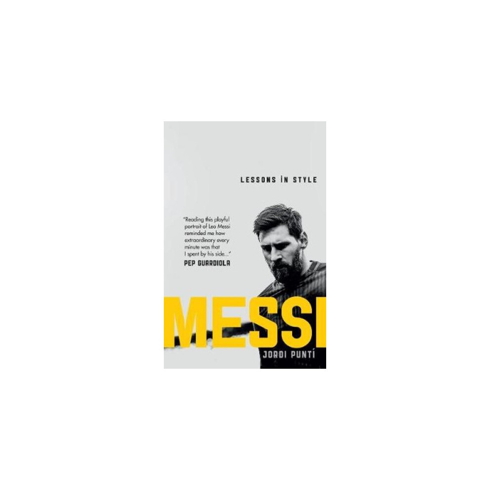 Messi: Lessons in Style by Jordi Punti (Paperback Book) - Image 8