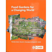 Food Gardens for a Changing World