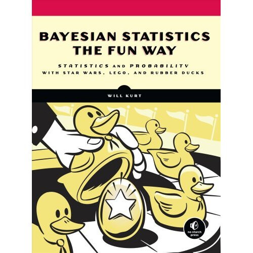 Bayesian Statistics The Fun Way