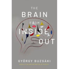 The Brain from Inside Out