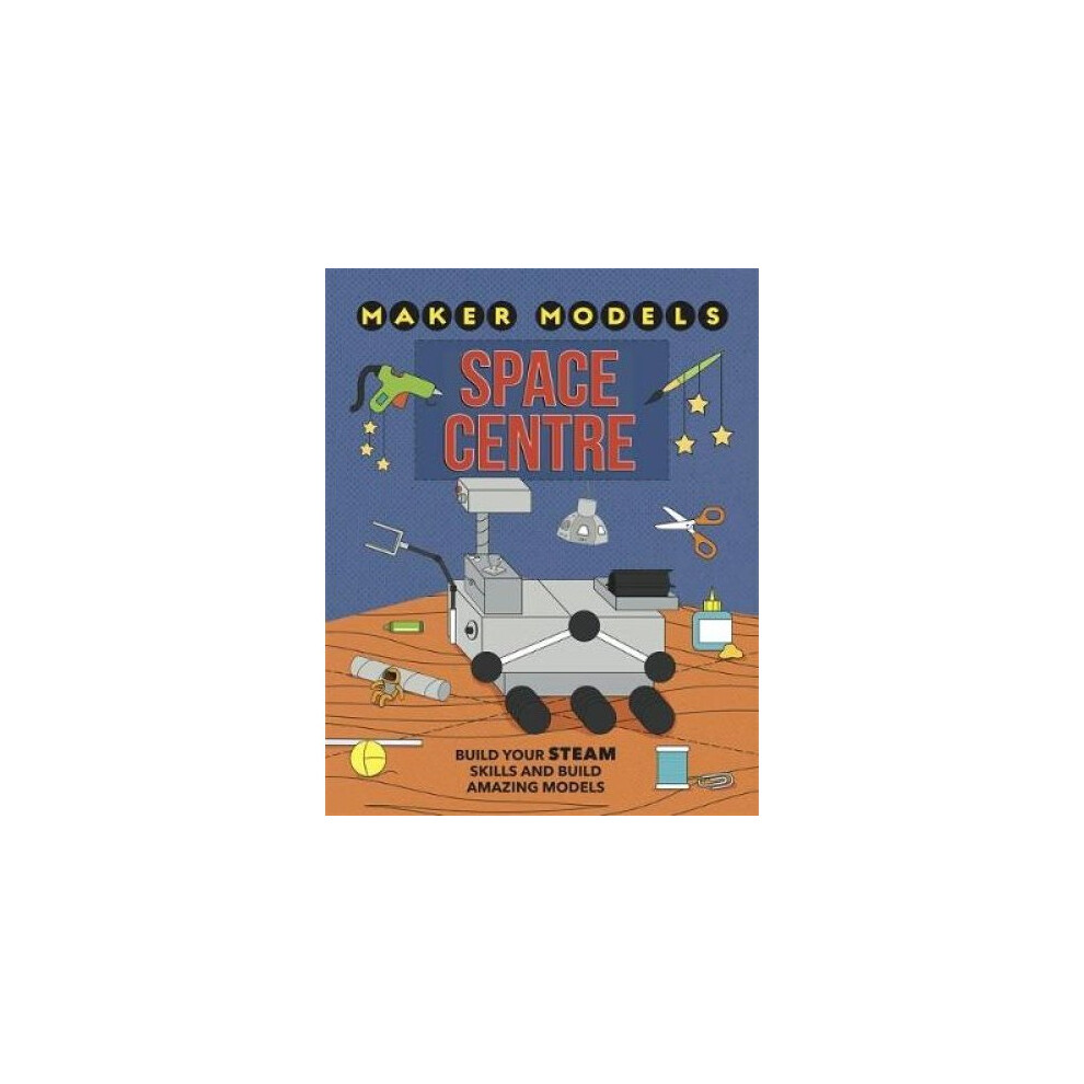Maker Models: Space Centre