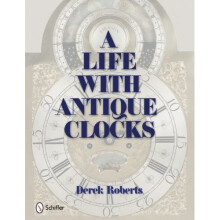 Life with Antique Clocks