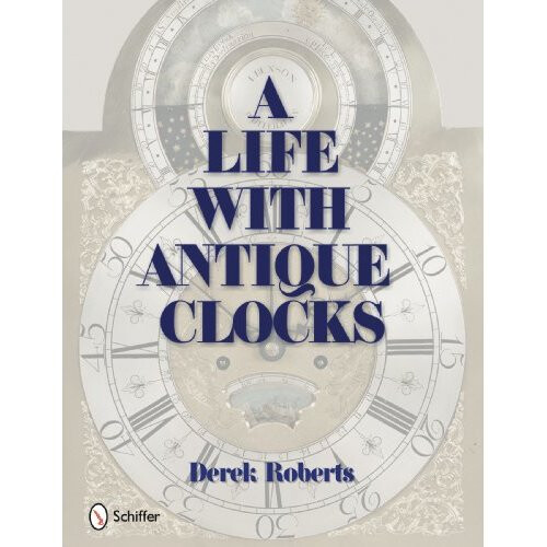Life with Antique Clocks