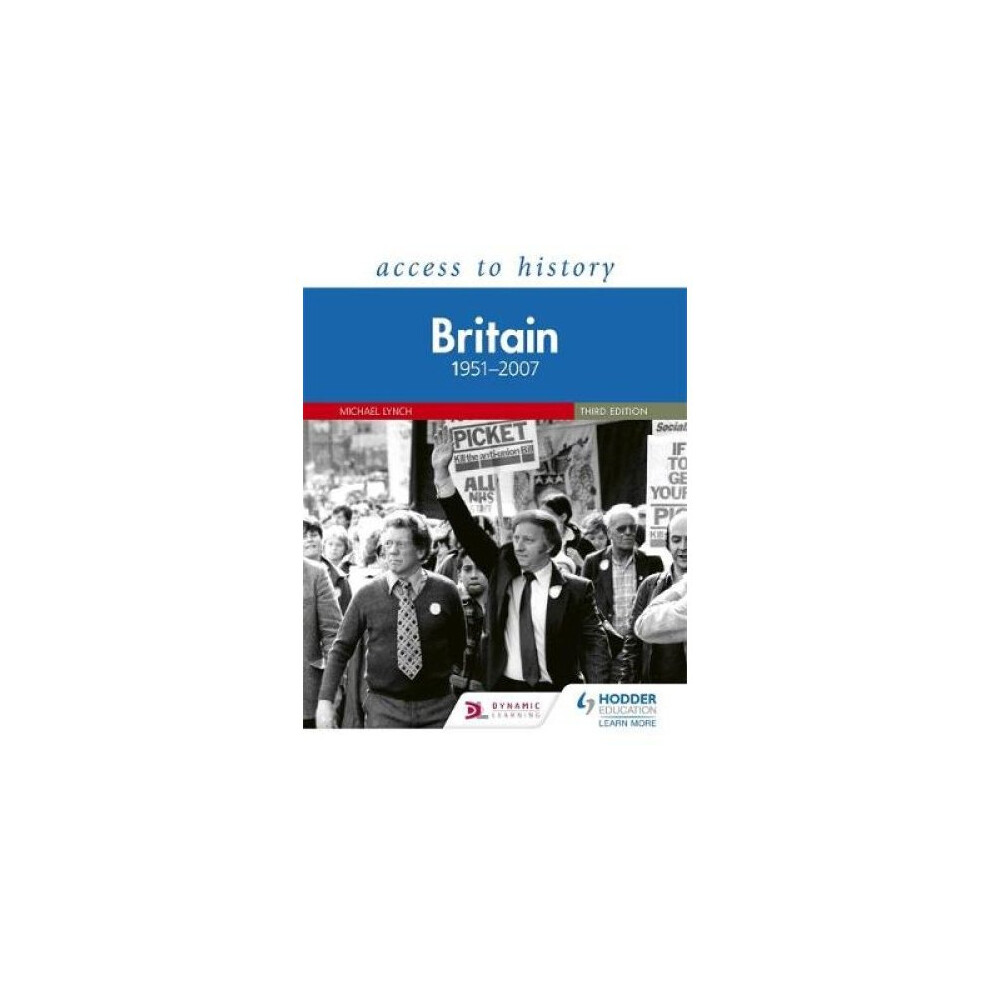 Access to History: Britain 1951-2007 Third Edition