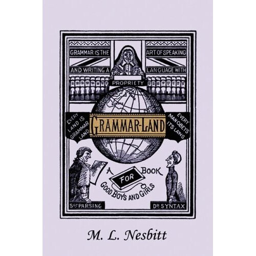 Grammar-Land (Yesterday's Classics)