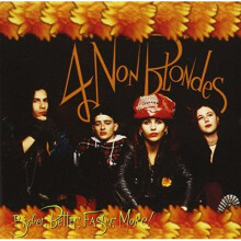 4 Non Blondes - Bigger, Better, Faster, More! [CD]