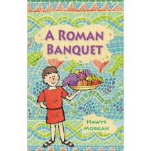 Reading Planet KS2 - A Roman Banquet - Level 3: Venus/Brown band