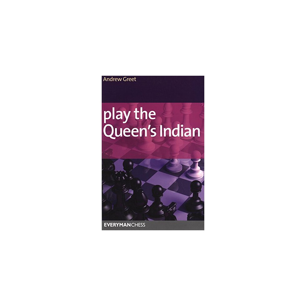 Play The Queen's Indian (Everyman Chess) Size 1