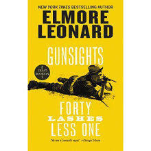 Gunsights and Forty Lashes Less One: Two Classic Westerns