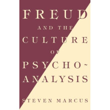 Freud & Culture Of Psych: Studies in the Transition from Victorian Humanism to Modernity