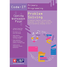 Code-It Workbook 4: Problem Solving using Scratch (Code-IT Primary Programming)