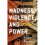 Madness, Violence, and Power 1