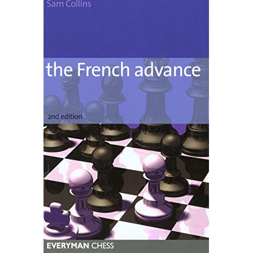 The French Advance (Everyman Chess)