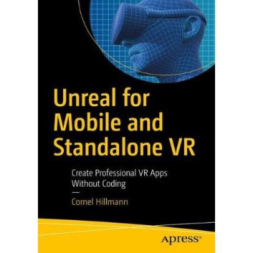 Unreal for Mobile and Standalone VR
