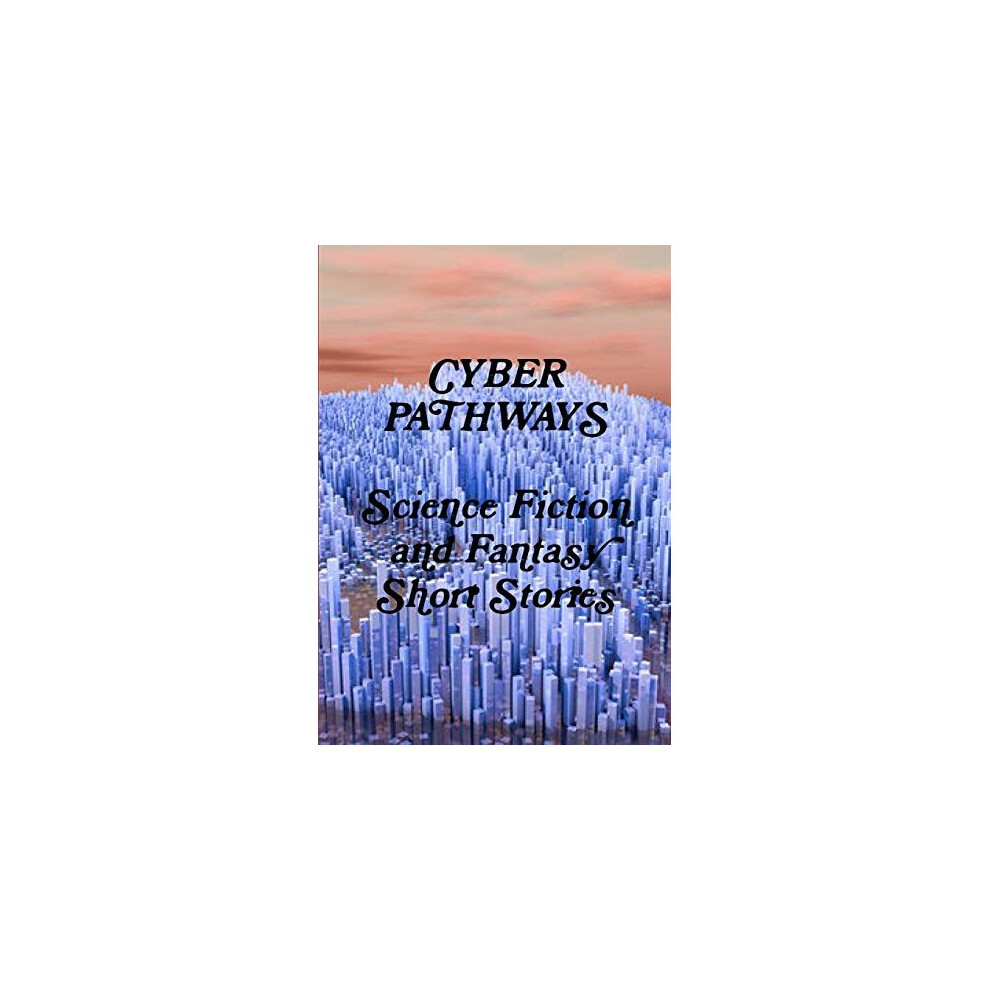 Cyber Pathways