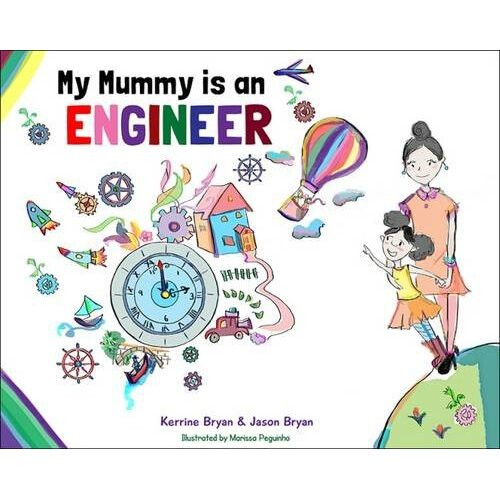 My Mummy is an Engineer
