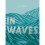 In Waves 1