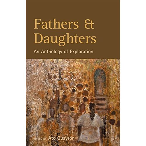 Fathers & Daughters: An Anthology of Exploration