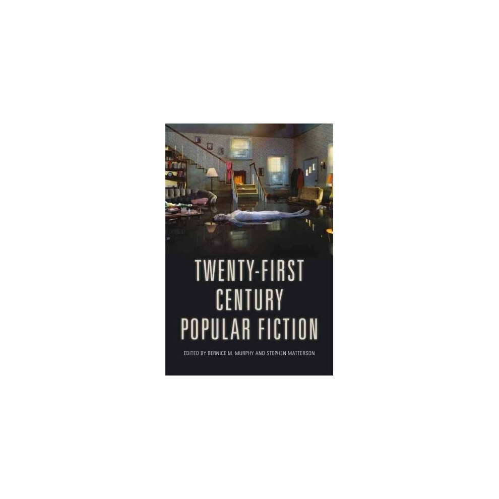 Twenty-First-Century Popular Fiction