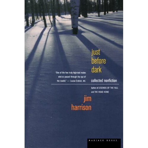 Just before Dark: Collected Nonfiction