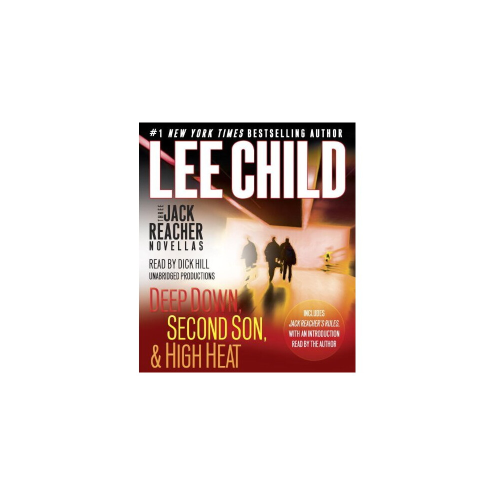 Three Jack Reacher Novellas (with Bonus Jack Reacher's Rules): Deep Down, Second Son, High Heat, and Jack Reacher's Rules