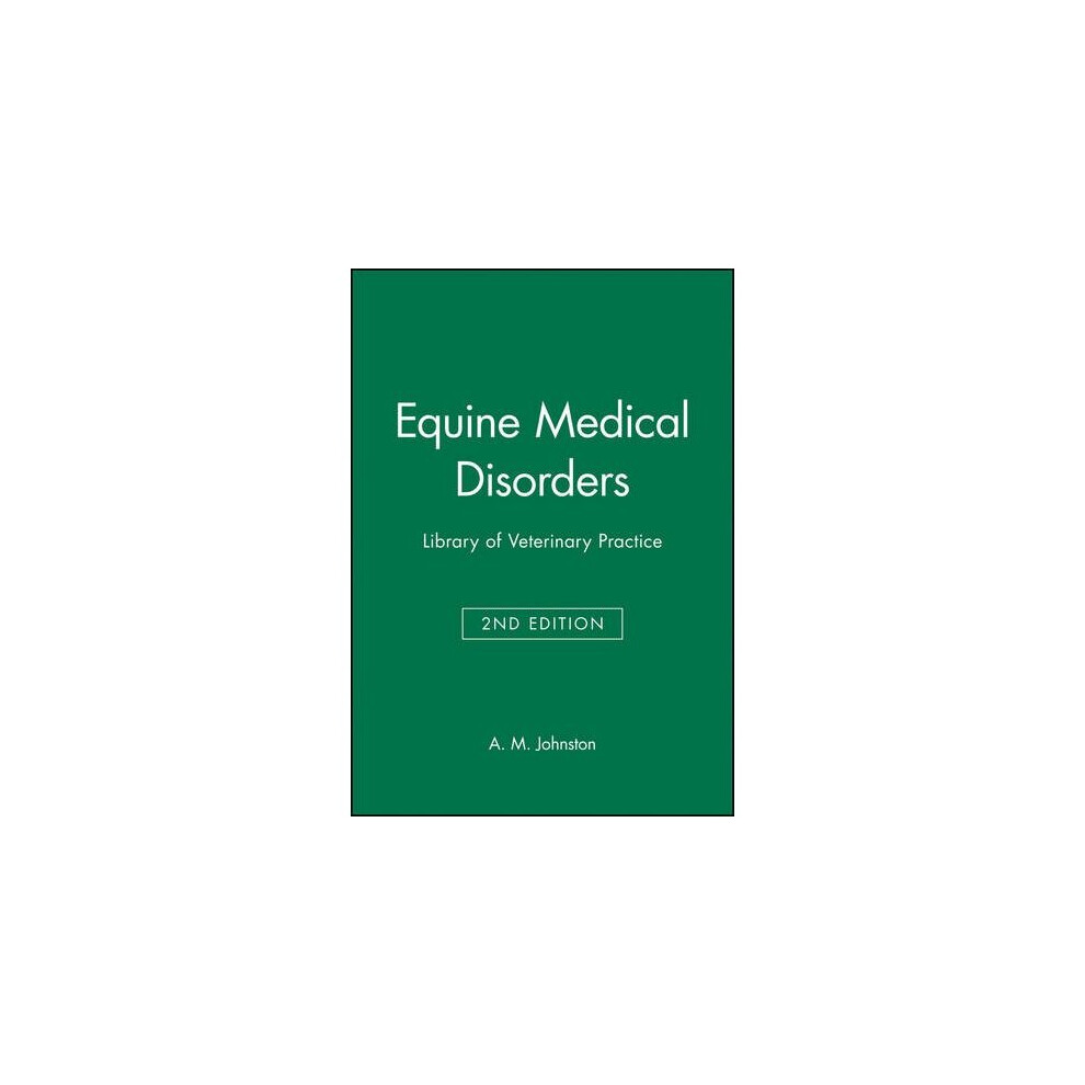 Equine Medical Disorders 2e (Library of Veterinary Practice)
