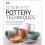 Complete Pottery Techniques 1