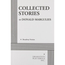 Collected Stories - Donald Margulies (Acting Edition for Theater Productions)