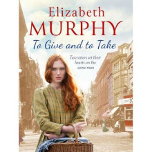 To Give and To Take (Liverpool Sagas)