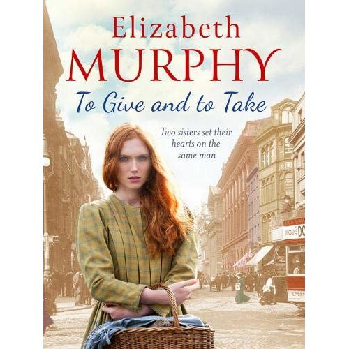 To Give and To Take (Liverpool Sagas)