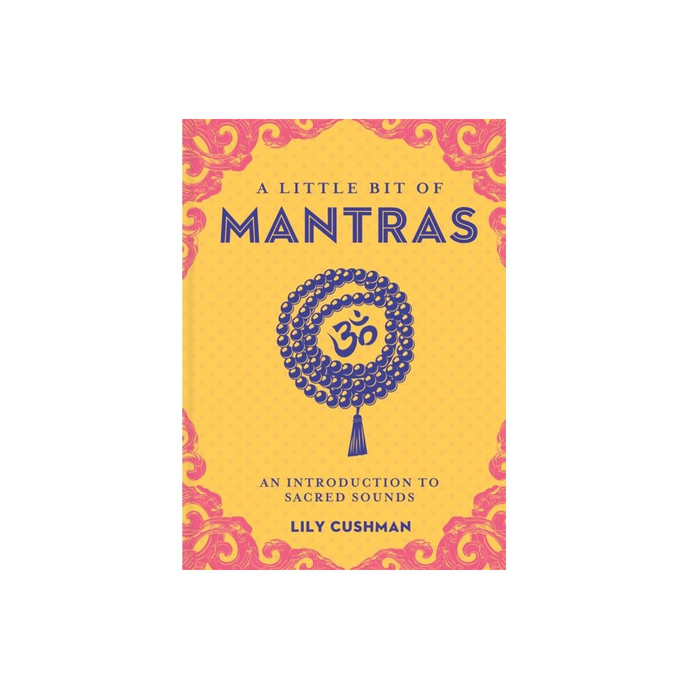 A Little Bit of Mantras Book - Lily Cushman