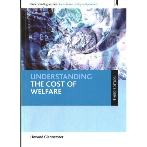Understanding the Cost of Welfare