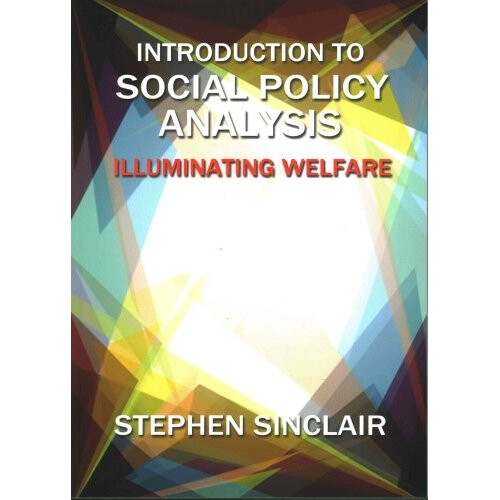 Introduction to Social Policy Analysis