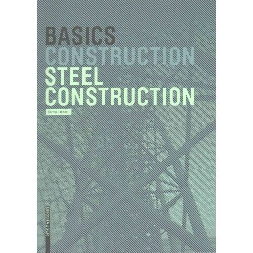 Basics Steel Construction