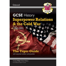 New Grade 9-1 GCSE History Edexcel Topic Guide - Superpower Relations and the Cold War, 1941-91 (CGP GCSE History 9-1 Revision)